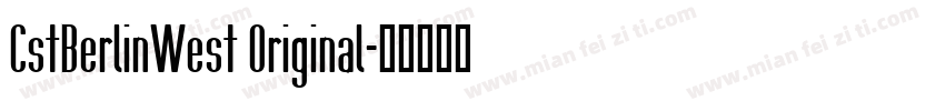 CstBerlinWest Original字体转换